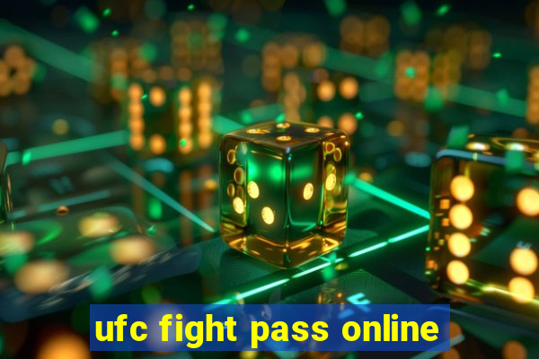 ufc fight pass online
