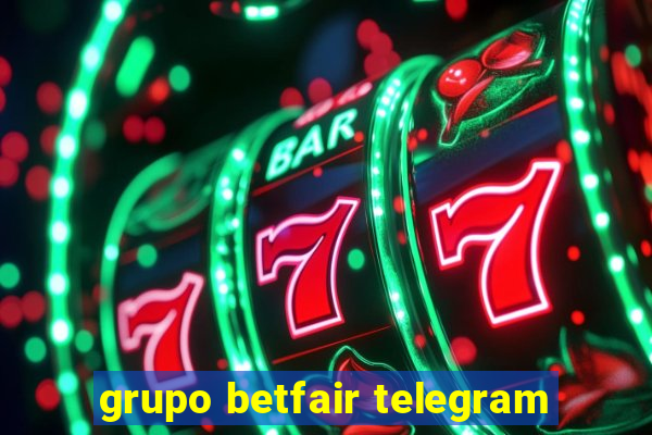 grupo betfair telegram