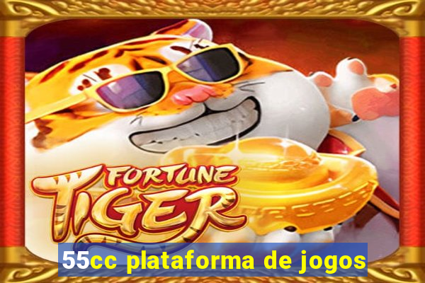 55cc plataforma de jogos