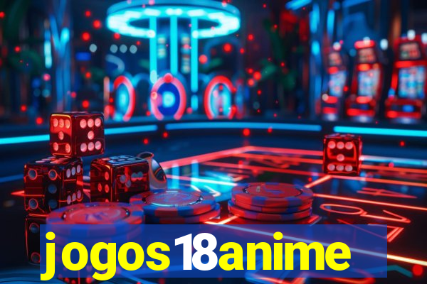 jogos18anime
