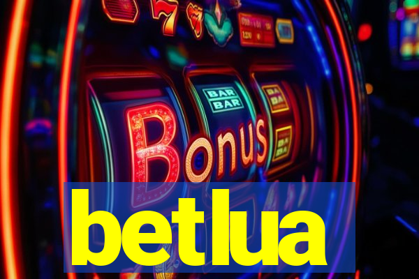 betlua