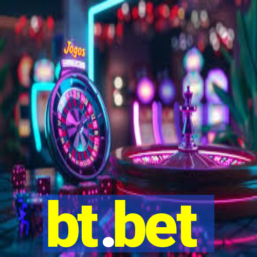 bt.bet