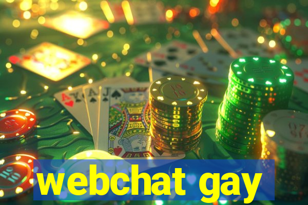 webchat gay