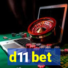 d11 bet