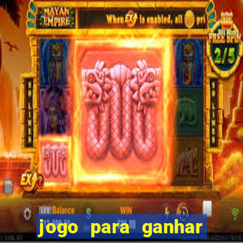 jogo para ganhar dinheiro de verdade no pix sem deposito