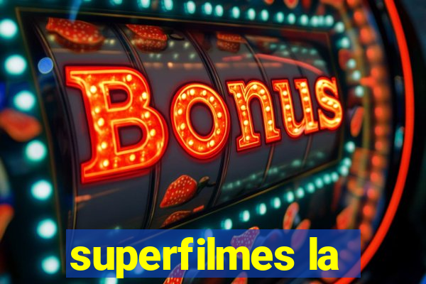 superfilmes la