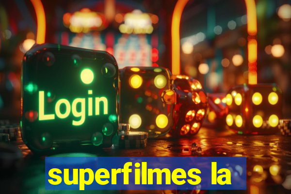 superfilmes la