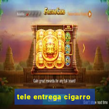 tele entrega cigarro