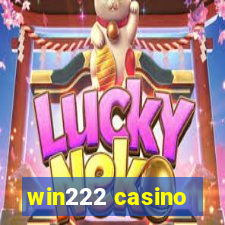win222 casino