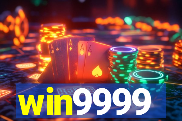win9999
