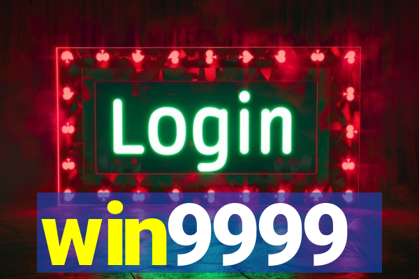 win9999