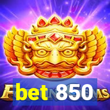 bet 850