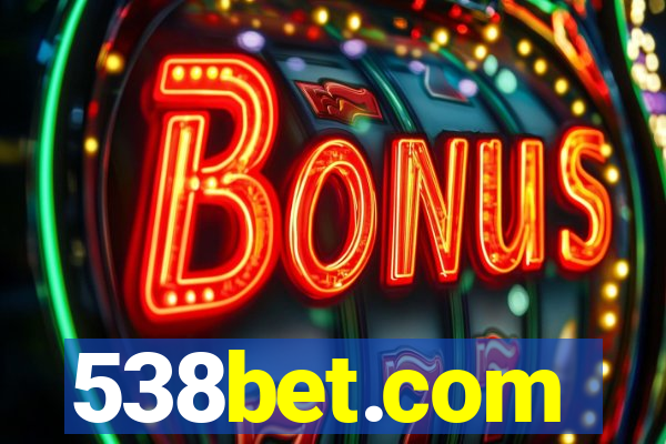 538bet.com