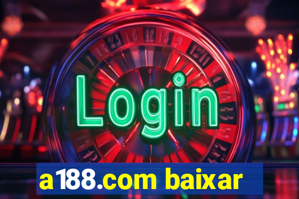 a188.com baixar