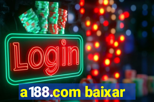 a188.com baixar