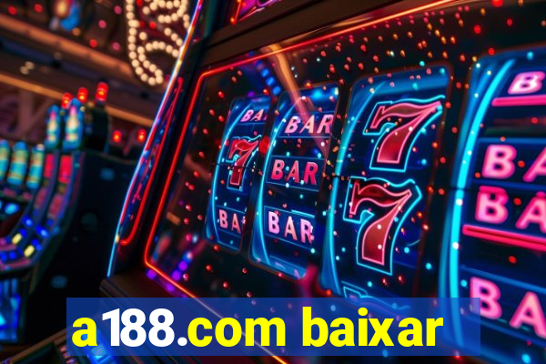 a188.com baixar
