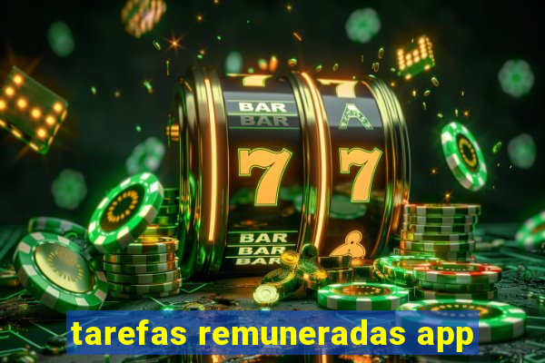 tarefas remuneradas app