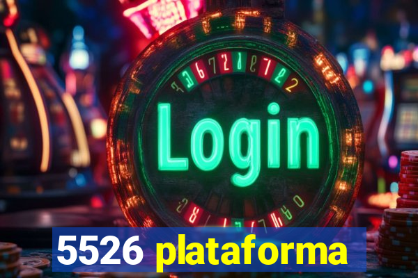 5526 plataforma