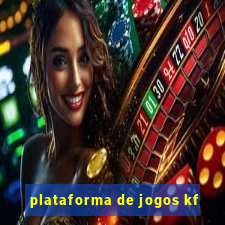 plataforma de jogos kf