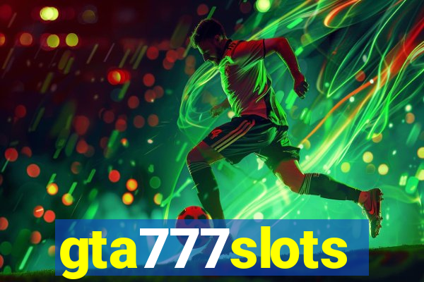 gta777slots