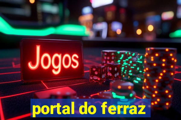 portal do ferraz