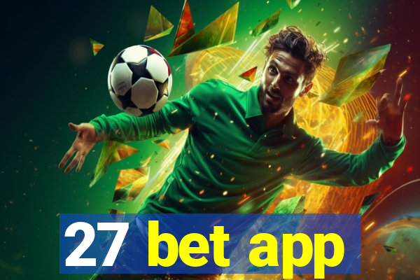 27 bet app
