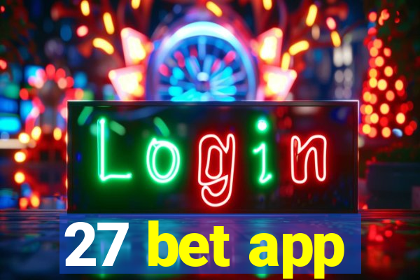 27 bet app