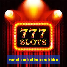 motel em betim com hidro
