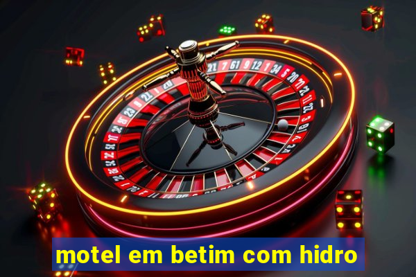 motel em betim com hidro