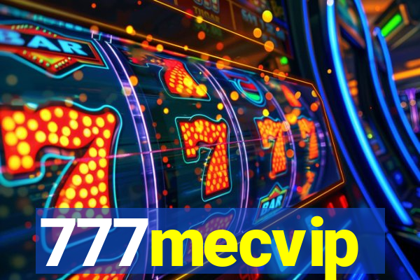 777mecvip