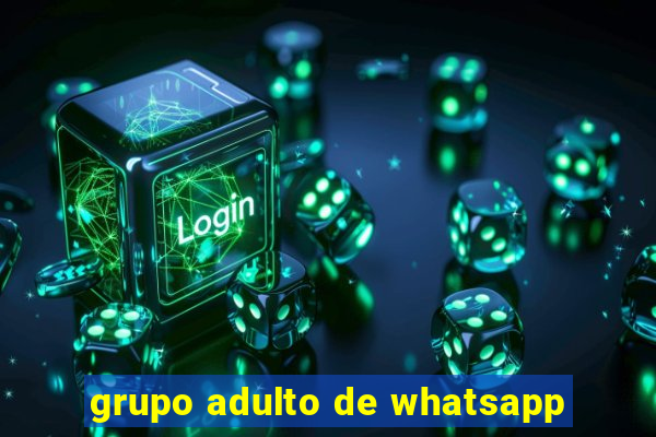 grupo adulto de whatsapp