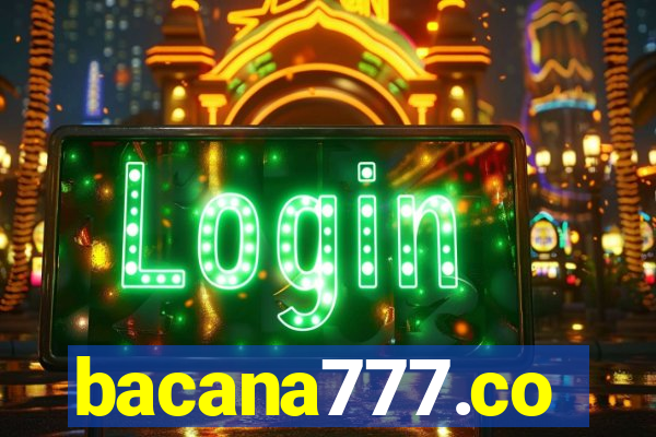 bacana777.co