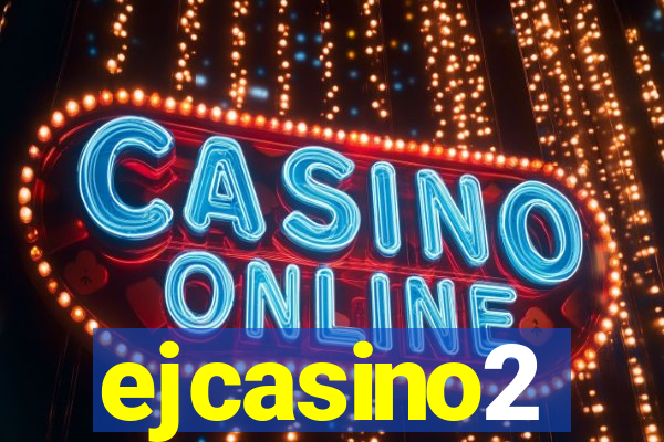 ejcasino2