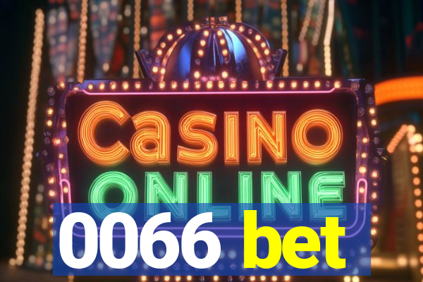 0066 bet