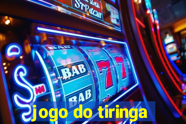 jogo do tiringa