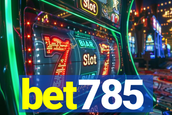 bet785
