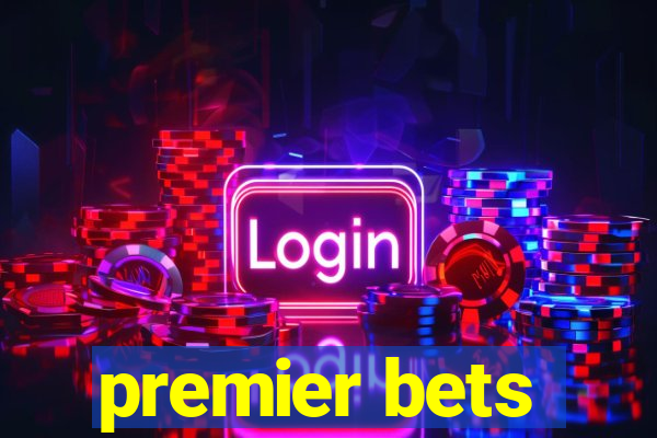 premier bets