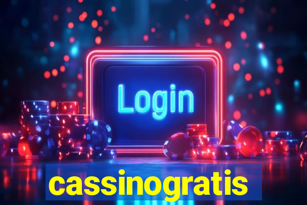 cassinogratis