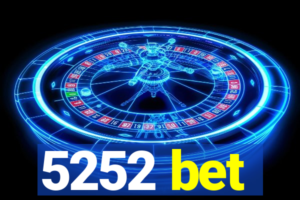 5252 bet