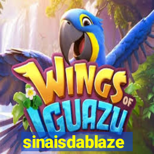 sinaisdablaze