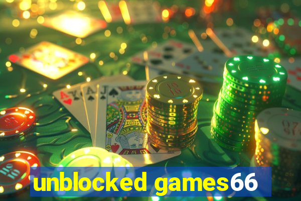 unblocked games66