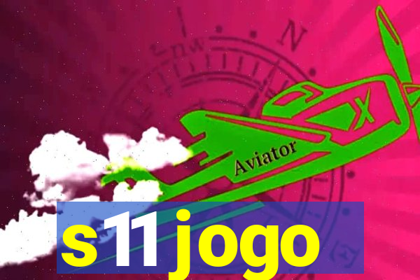 s11 jogo