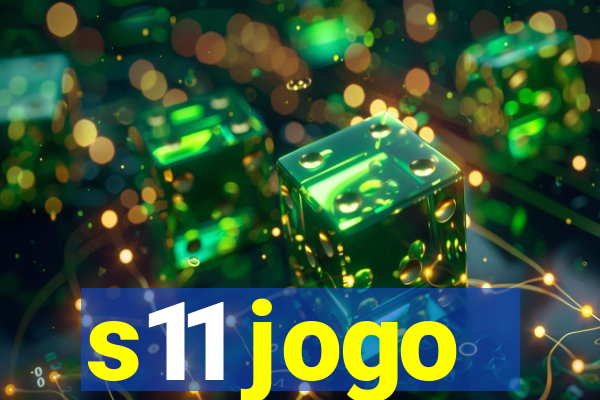 s11 jogo