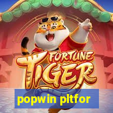 popwin pltfor