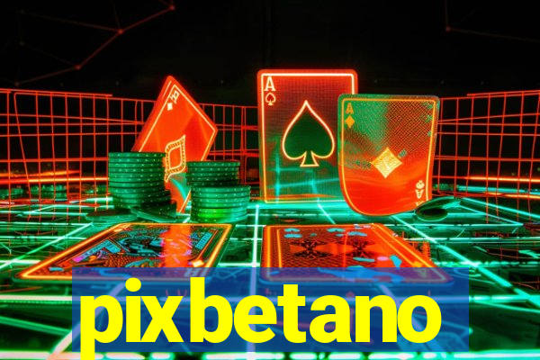 pixbetano