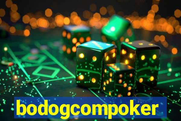 bodogcompoker