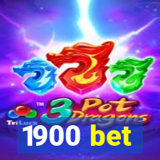 1900 bet