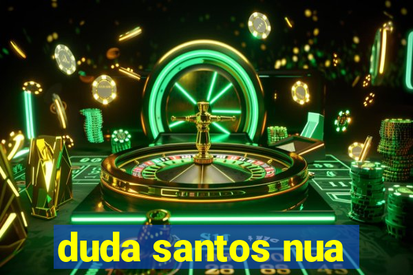 duda santos nua