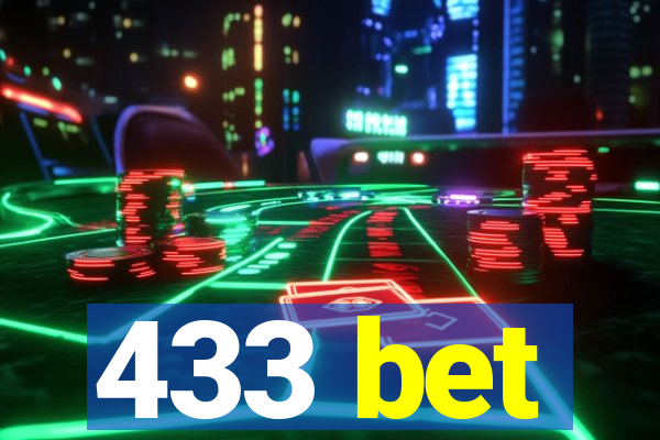 433 bet