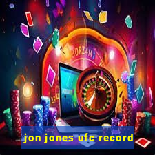 jon jones ufc record